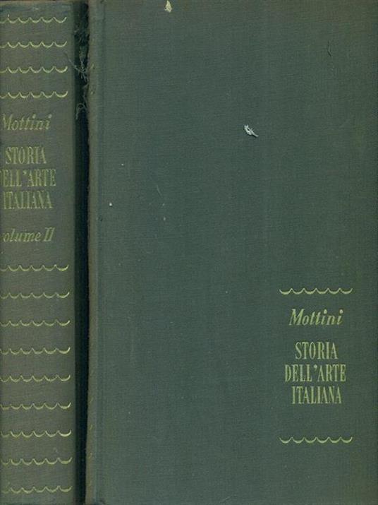 Storia dell'arte italiana 2 vv - Edoardo Mottini - copertina