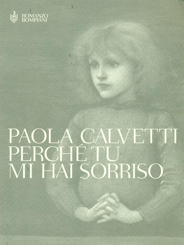 Perchè tu mi hai sorriso