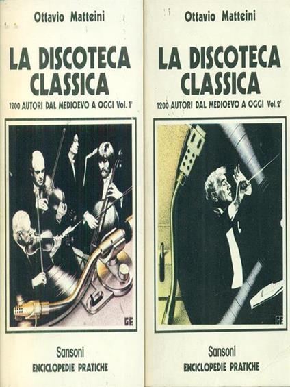 La  discoteca classica 2 vv - Ottavio Matteini - copertina