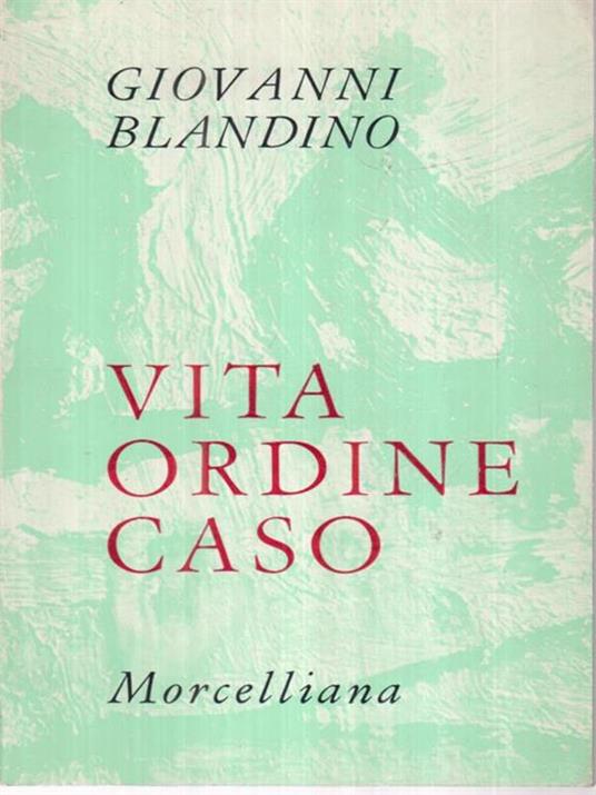 Vita ordine caso - Giorgio Blandino - copertina