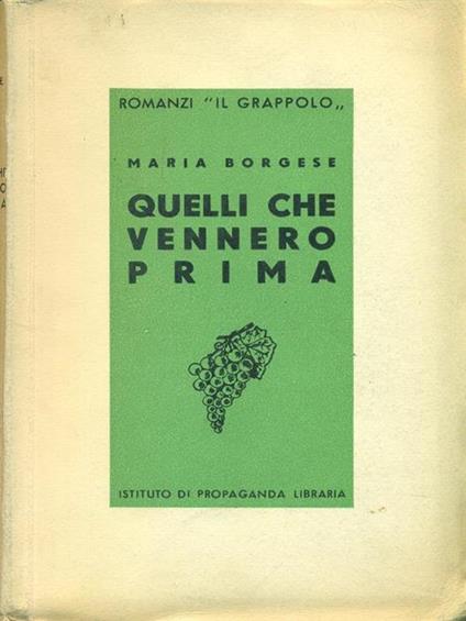Quelli che vennero prima - Maria Borgese - copertina