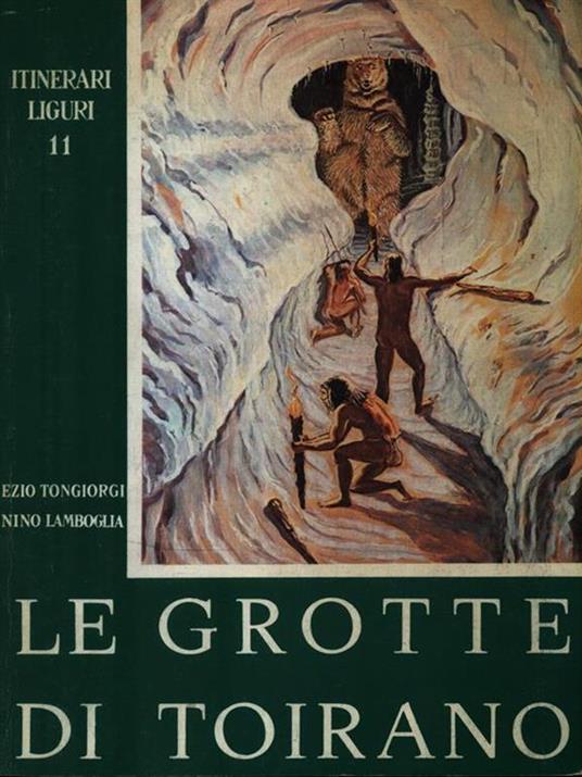 Le grotte di Toirano - Enzo Tongiorgi - copertina