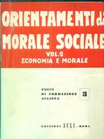 Orientamenti di morale sociale. Vol 2
