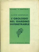 L' orologio nel giardino impenetrabile