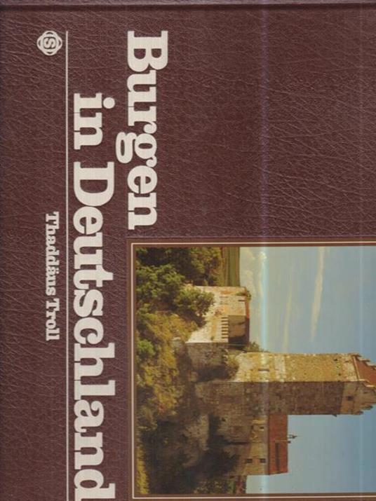 Burgen in Deutschland - Thaddaus Troll - copertina