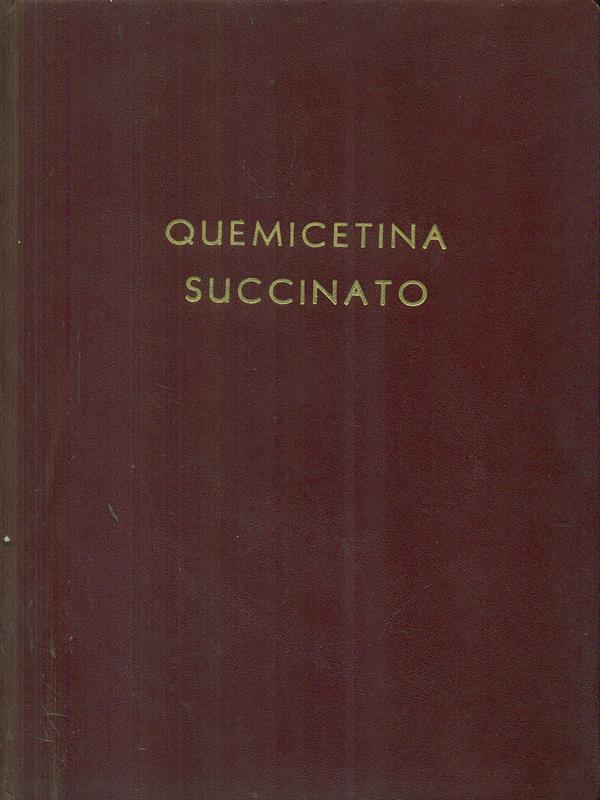 Quemicetina succinato