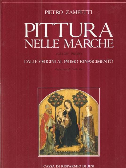 Pittura nelle marche Vol I - Pietro Zampetti - copertina
