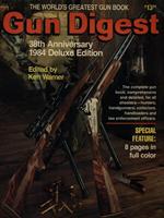 Gun Digest 38th Anniversary 1984 Deluxe Edition