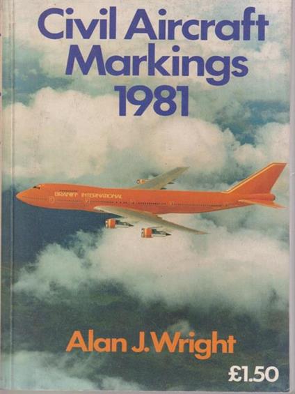 Civil Aircraft Markings 1981 - Alec Wright - copertina