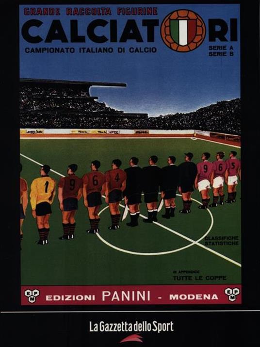 Calciatori. La raccolta completa degli album Panini 1964-1965 - copertina