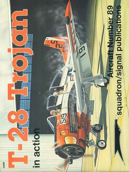 T-28 Trojan in action. Aircraft Number 89 - Al Aldcock - copertina