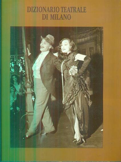 Dizionario teatrale di Milano - Paolo Zenoni - copertina