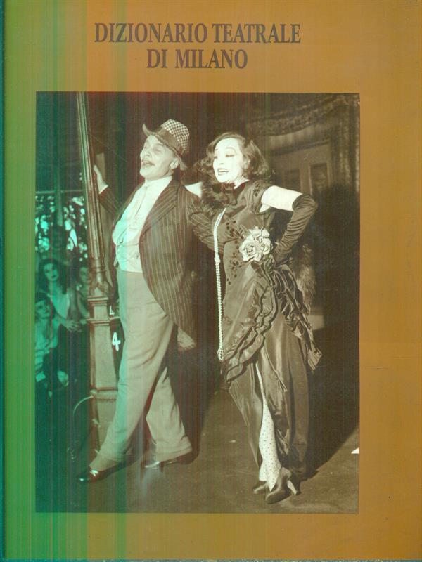 Dizionario teatrale di Milano