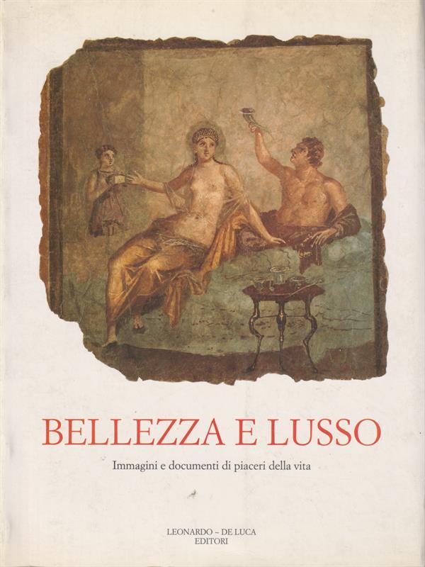 Bellezza e lusso