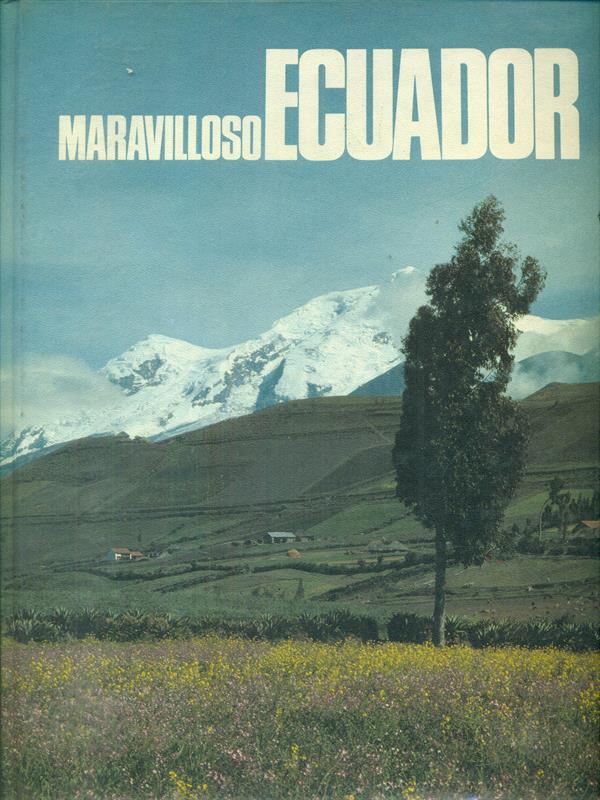 Maravilloso Ecuador