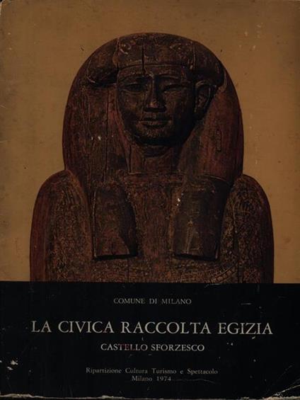 La civica raccolta egizia - Giorgio Lise - copertina