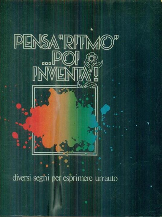 Pensa Ritmo... poi inventa! Diversi segni per esprimere un'auto - copertina