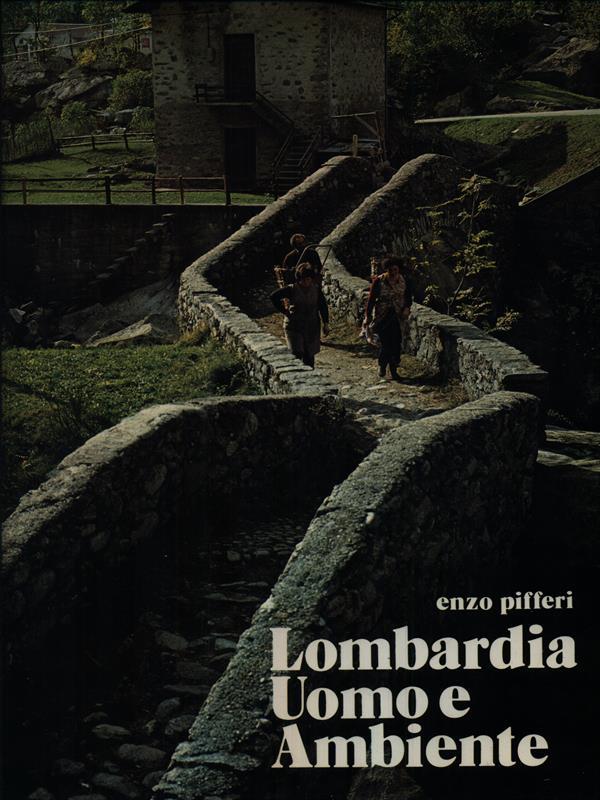 Lombardia uomo e ambiente