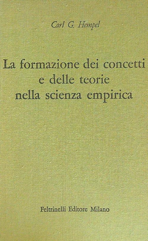 La formazione dei concetti e delle teorie nella scienza empirica