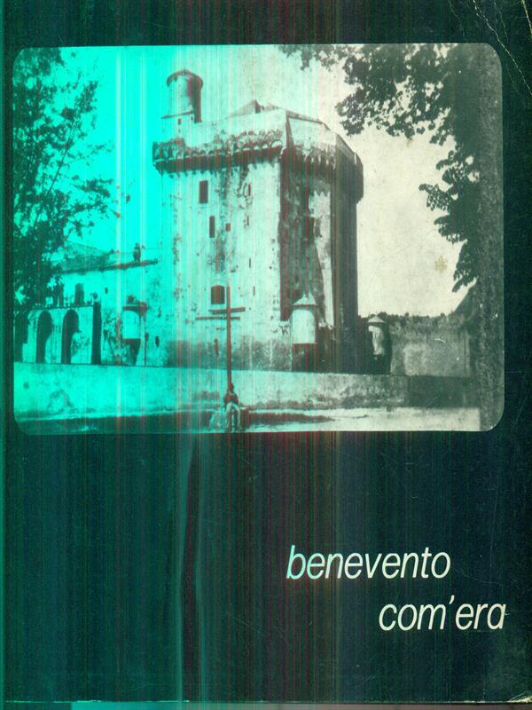 Benevento com'era