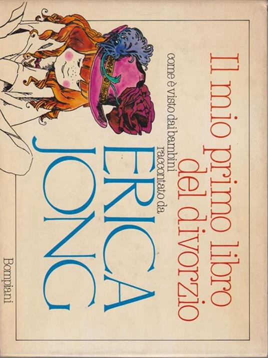Il mio primo libro del divorzio - Erica Jong - copertina