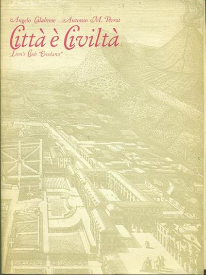 Città e civiltà - Angelo Calabrese - copertina