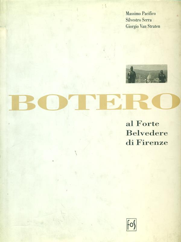 Bottero al Forte Belvedere di Firenze
