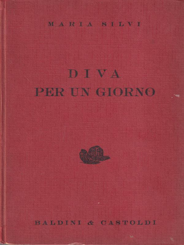 Diva per un giorno