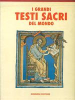 I  grandi testi sacri del mondo 2 vv