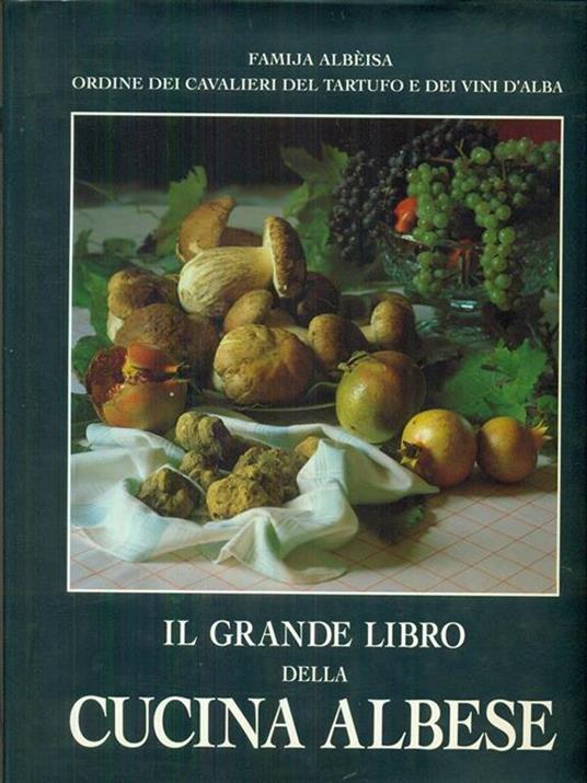 Il grande libro della cucina Albese - copertina