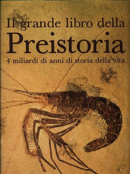 Il grande libro della preistoria - Giovanni Pinna - copertina
