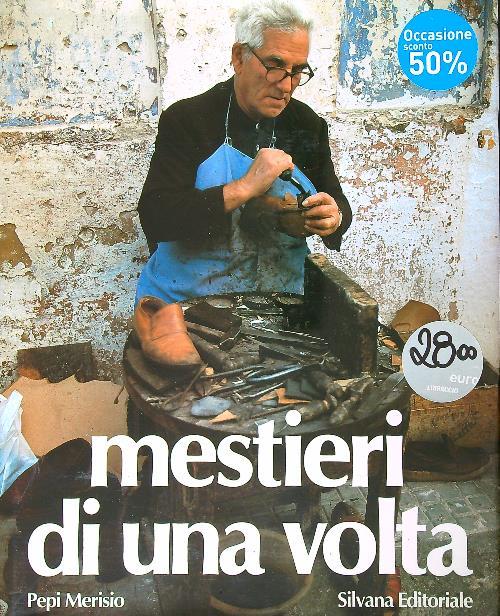 Mestieri di una volta