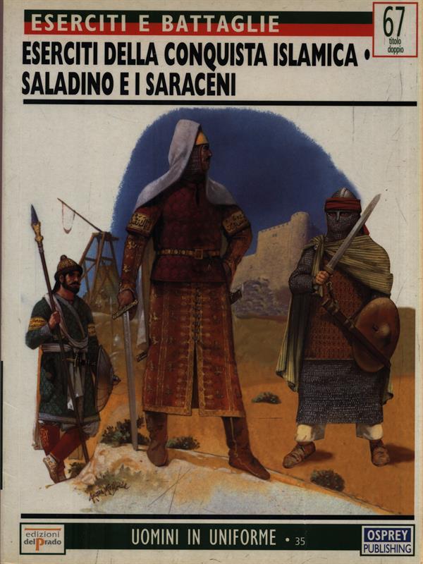 Eserciti della conquista islamica - Saladino e i Saraceni