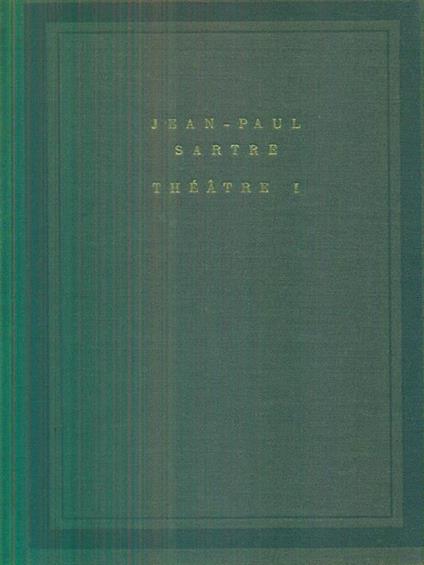 Theatre. vol I - Jean-Paul Sartre - copertina