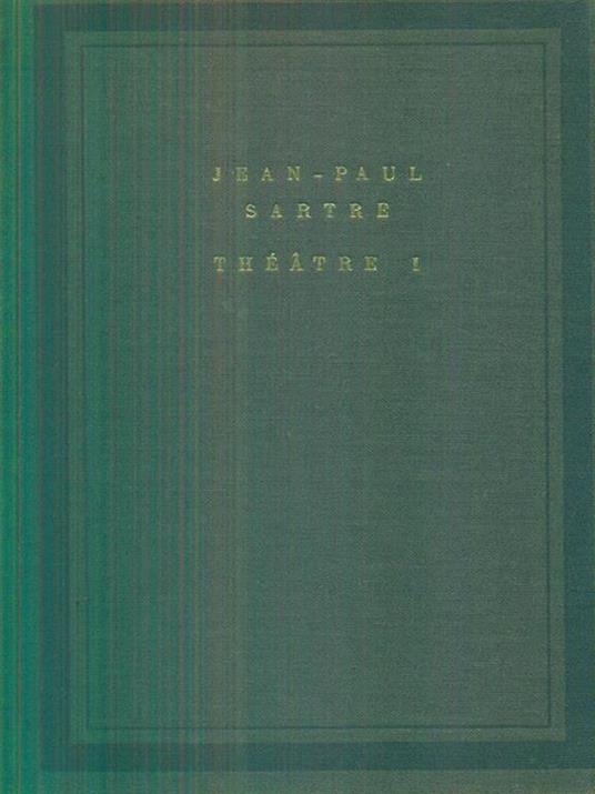 Theatre. vol I - Jean-Paul Sartre - copertina
