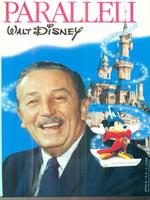 Paralleli. Walt Disney