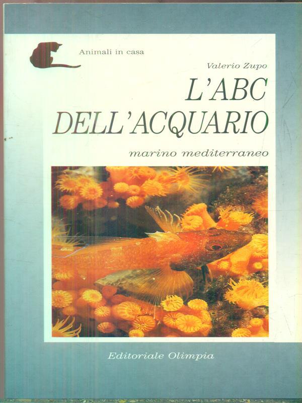 L' abc dell'acquario marino mediterraneo