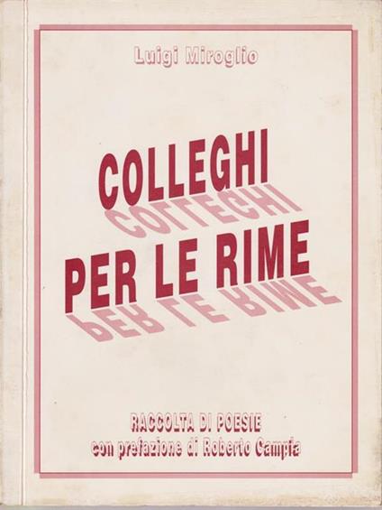 Colleghi per le rime - Luigi Miroglio - copertina