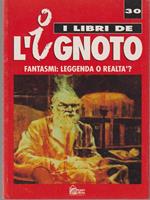 Fantasmi: leggenda o realtà?