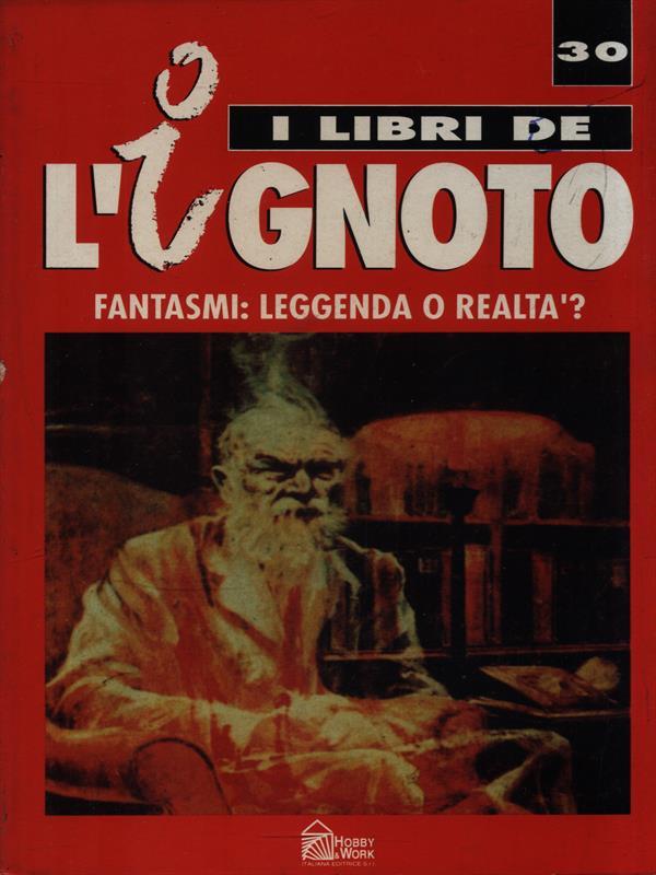 Fantasmi: leggenda o realtà?