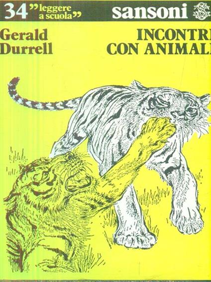 Incontri con animali - Gerald Durrell - copertina