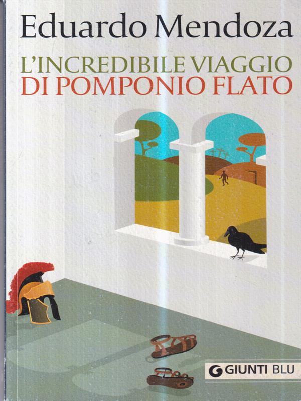 L' incredibile viaggio di Pomponio Flato