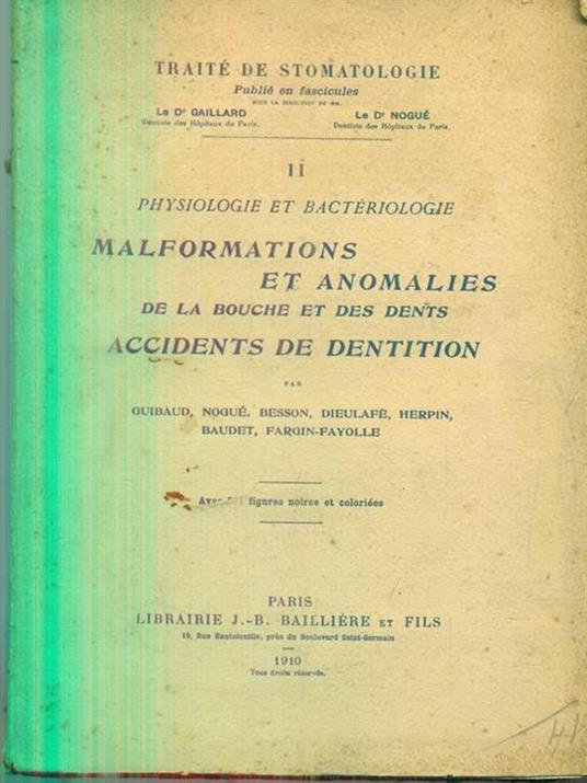 Traitè de Stomatologie. Vol II. Malformations et anomalies - D. Gaillard - copertina