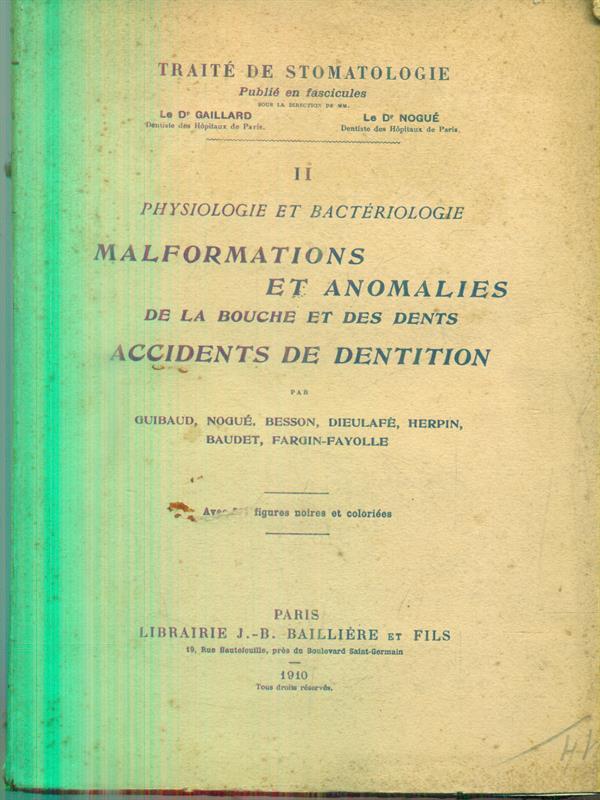 Traitè de Stomatologie. Vol II. Malformations et anomalies
