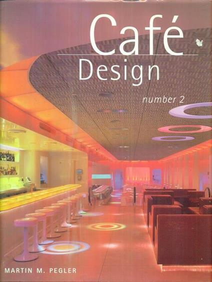 Cafè design. Number 2 - Martin Pegler - copertina