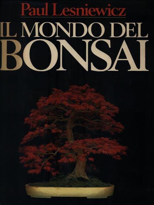 Il mondo del Bonsai - Paul Lesniewicz - copertina