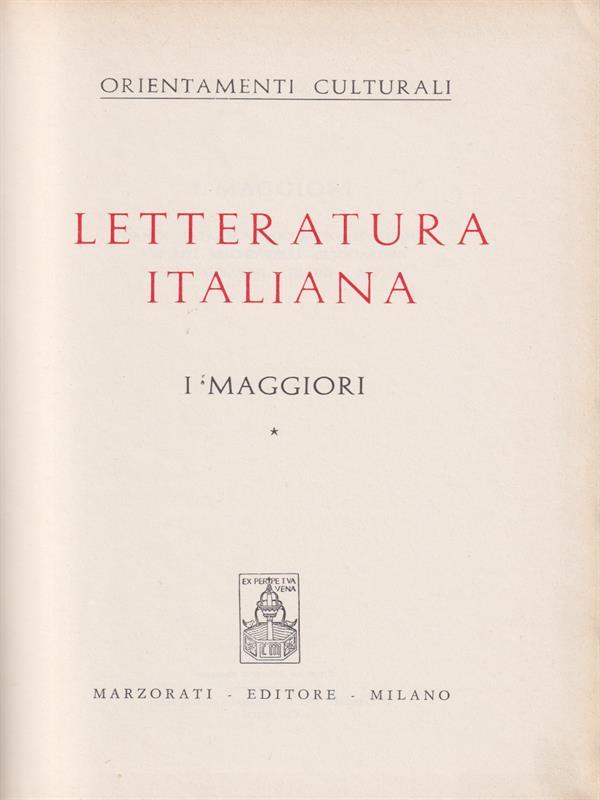 Letteratura italiana. I maggiori vol. I
