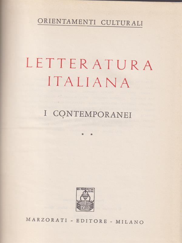 Letteratura italiana. I contemporanei vol. II