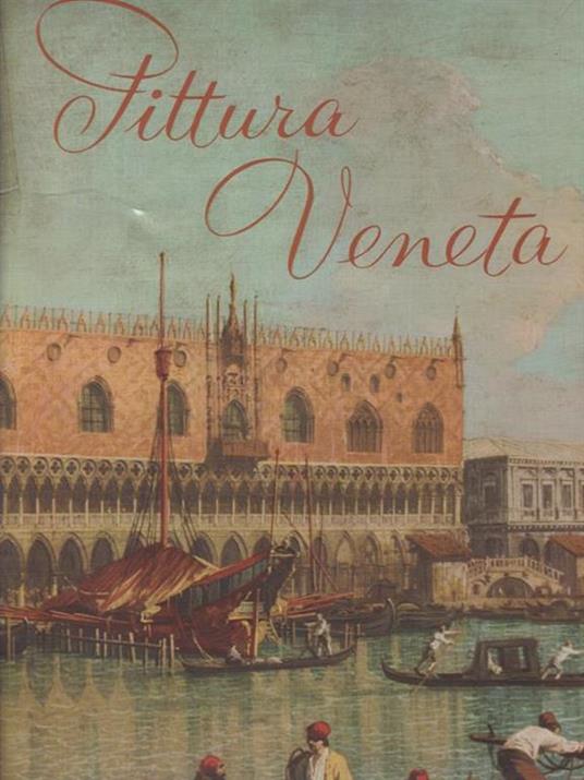 Pittura veneta del settecento - Michelangelo Muraro - copertina