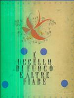 L' uccello di fuoco e altre fiabe